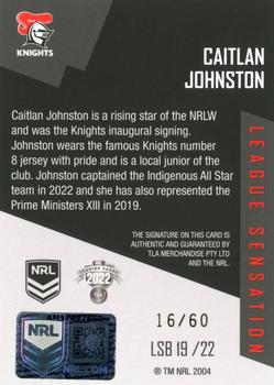 2022 NRL Elite - League Sensations Signatures Black #LSB19 Caitlan Johnston Back
